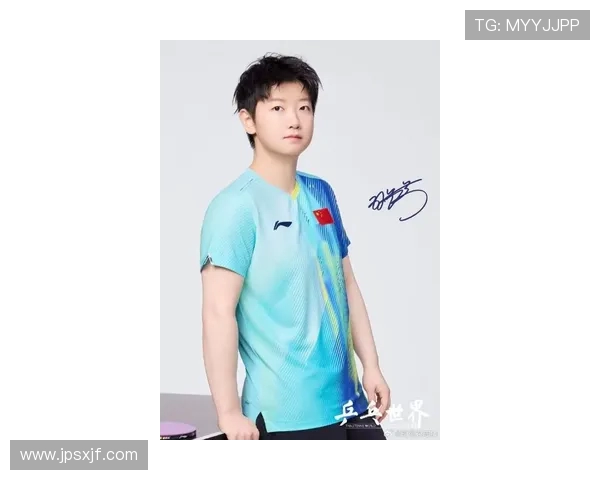 孙颖莎引领国乒新时代展现青春力量书写世界乒坛传奇篇章